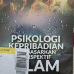 Menyelami Kajian Psikologi Perspektif Islam