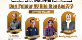 Temu Alumni IPNU-IPPNU Gebog Bakal Hadirkan Ketum Whasfi Velasufah